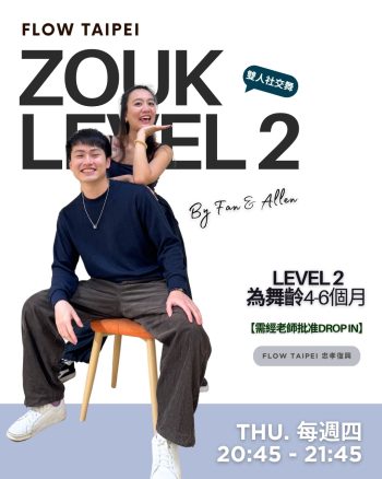 Zouk Level 2 starting 2026-07-02 (Fan Ting Yu, Allen)